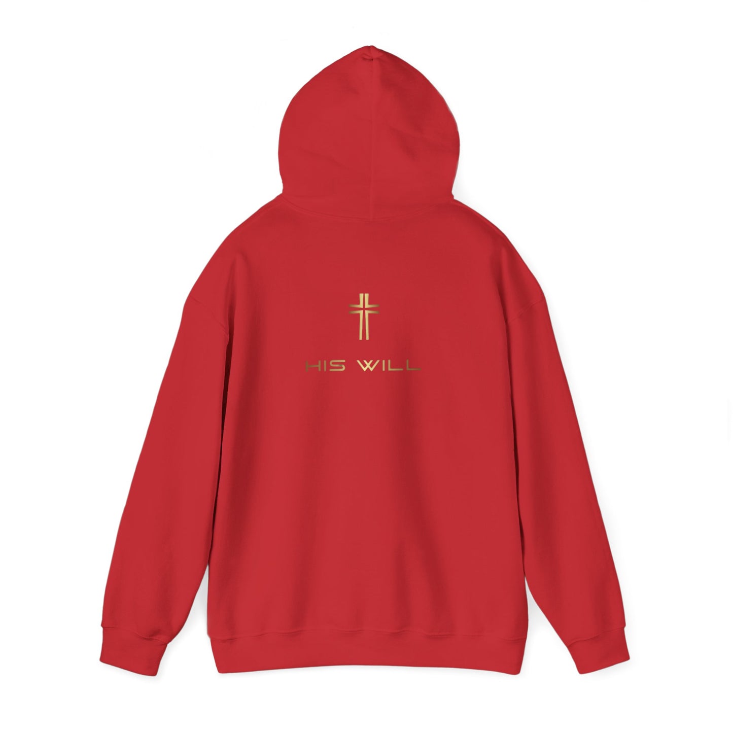 His Will Hooded Sweatshirt