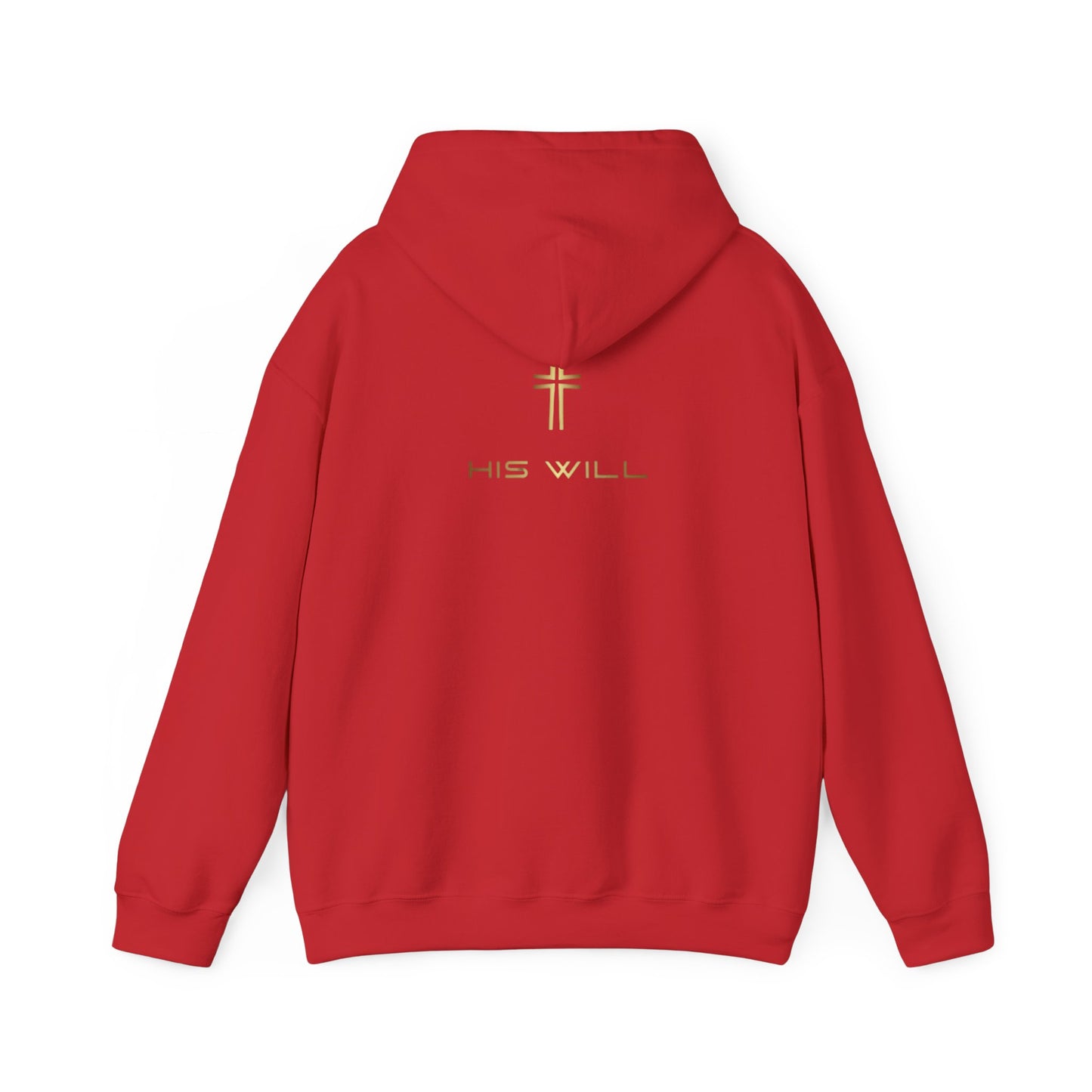 His Will Hooded Sweatshirt