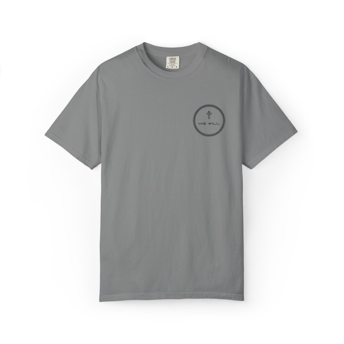 His Will Embroidered Garment-Dyed T-shirt