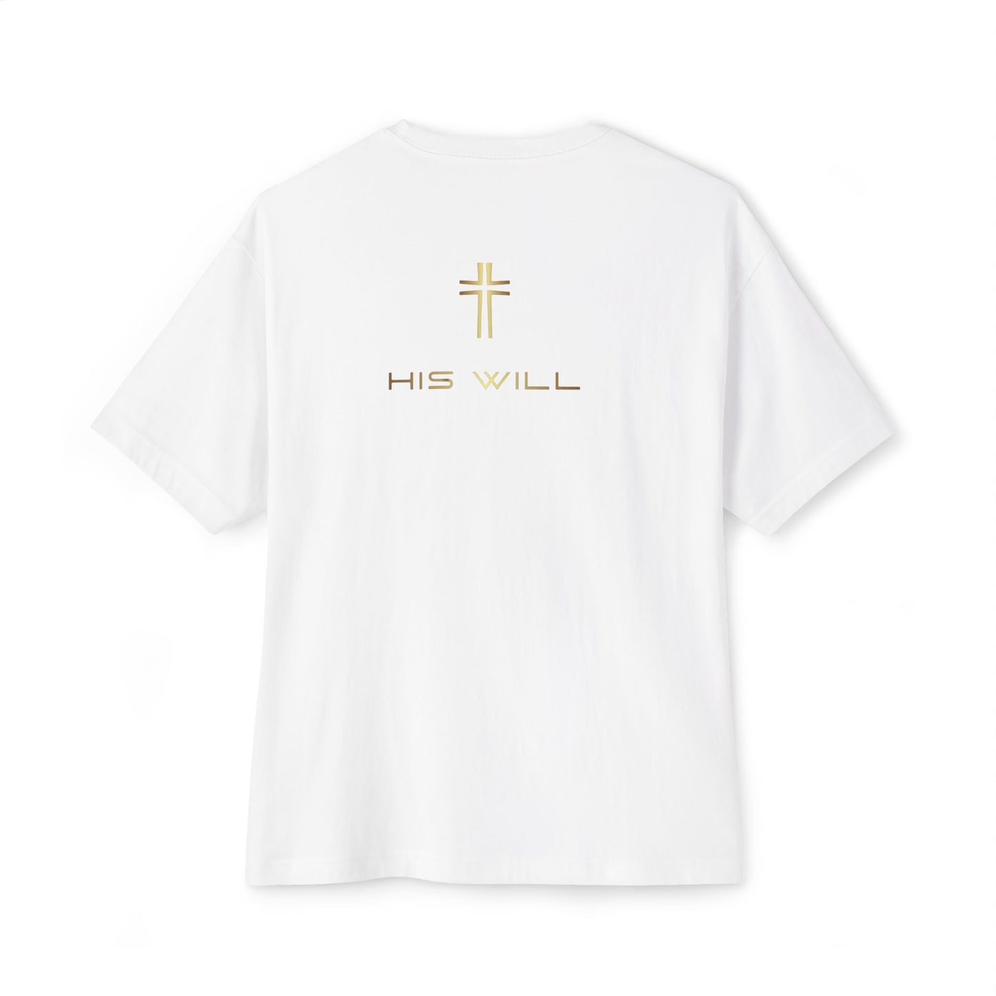 His Will Unisex Box T-Shirt - His Will Design
