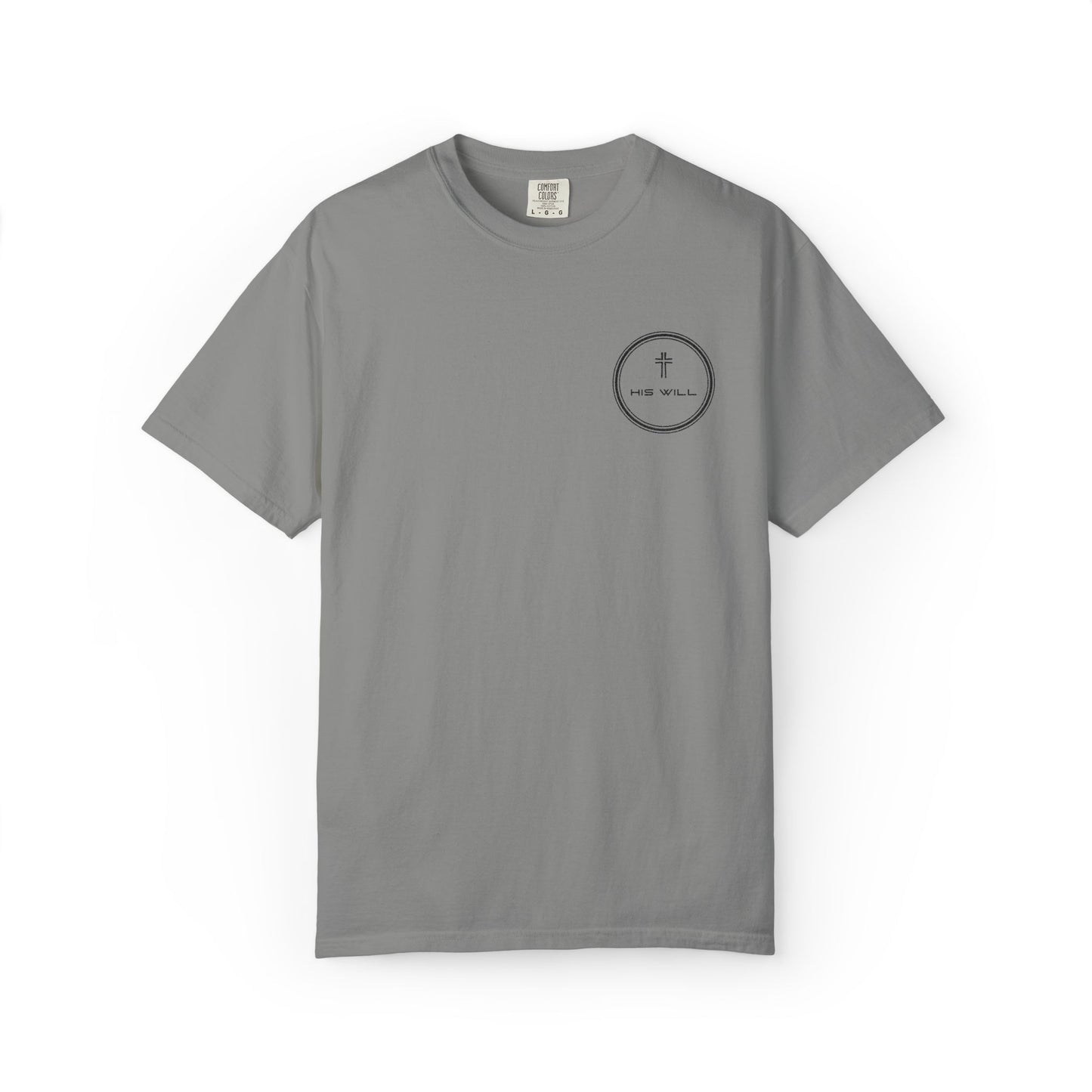 His Will Embroidered Garment-Dyed T-shirt