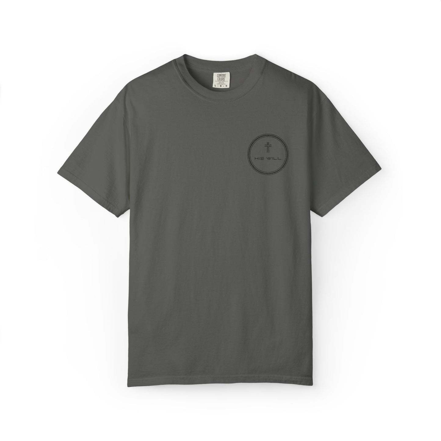 His Will Embroidered Garment-Dyed T-shirt
